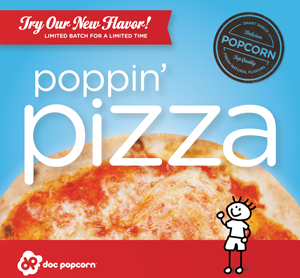 Doc Popcorn's Poppin’ Pizza popcorn