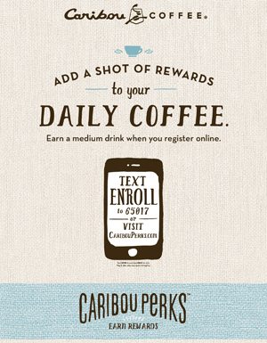 Customers can enroll in the Caribou Perks program via text