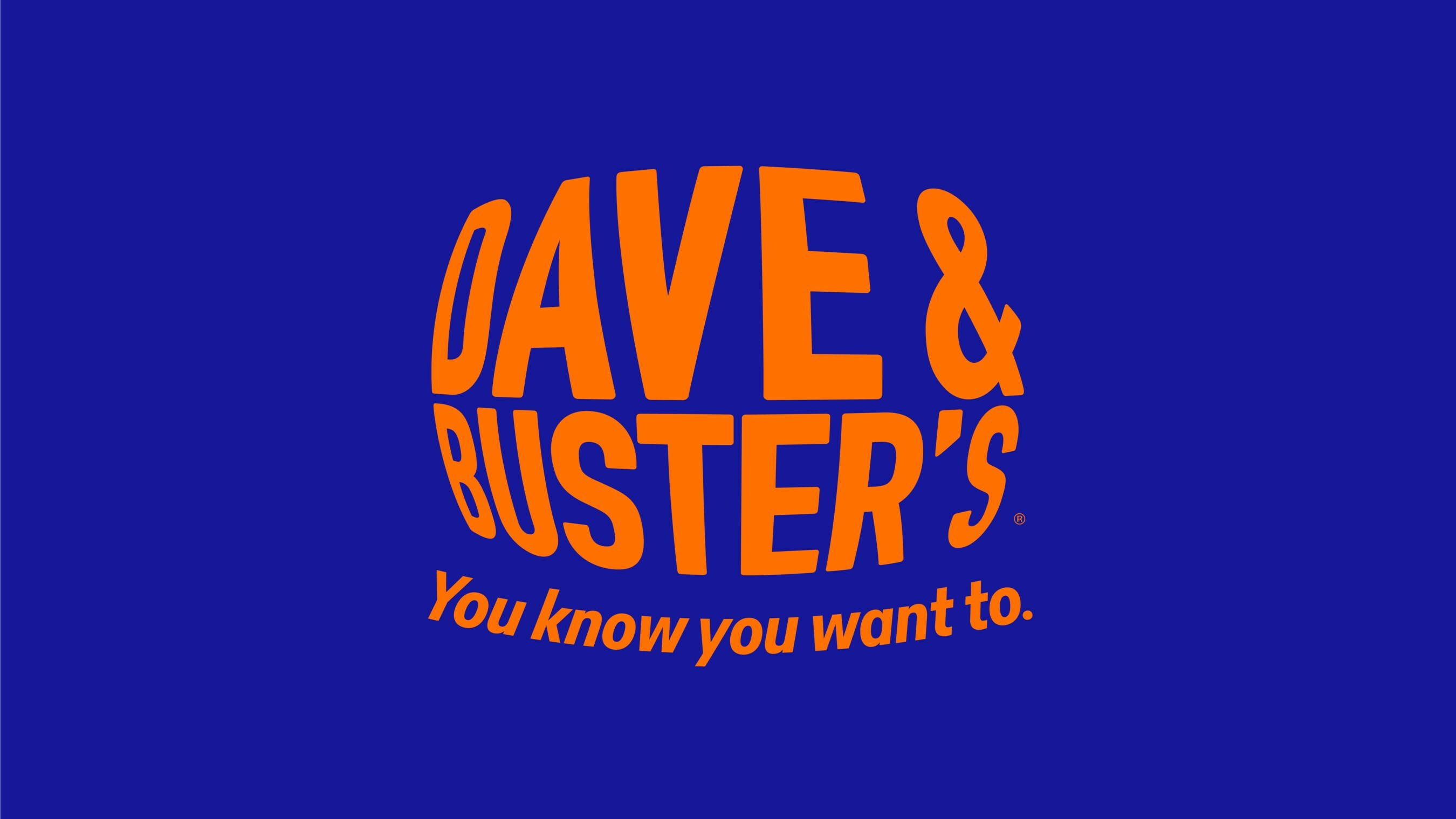 Dave & Buster's  Dave & Buster's