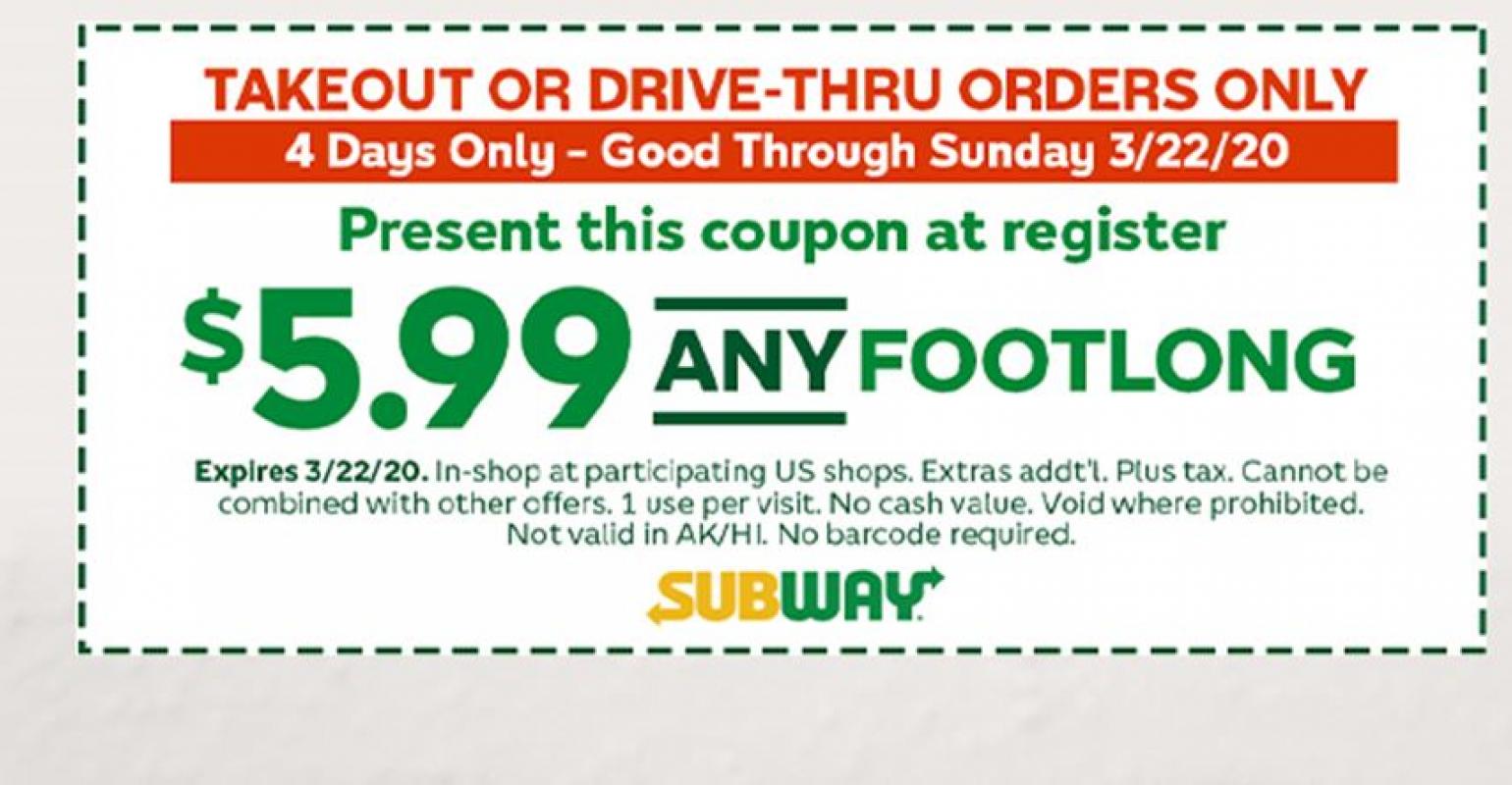 Subway® on X: HURRY—screenshot this coupon and bring in restaurant by  tomorrow to get ANY Footlong for $5.99.  / X