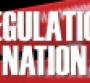 Regulation Nation: Top legislative issues